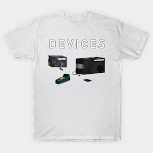 Devices T-Shirt